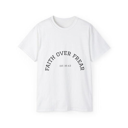 Faith Over Fear T-Shirt